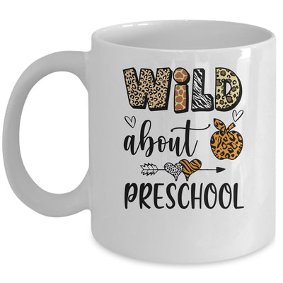 Wild About Preschool Back To School Student Teacher Mug | teecentury