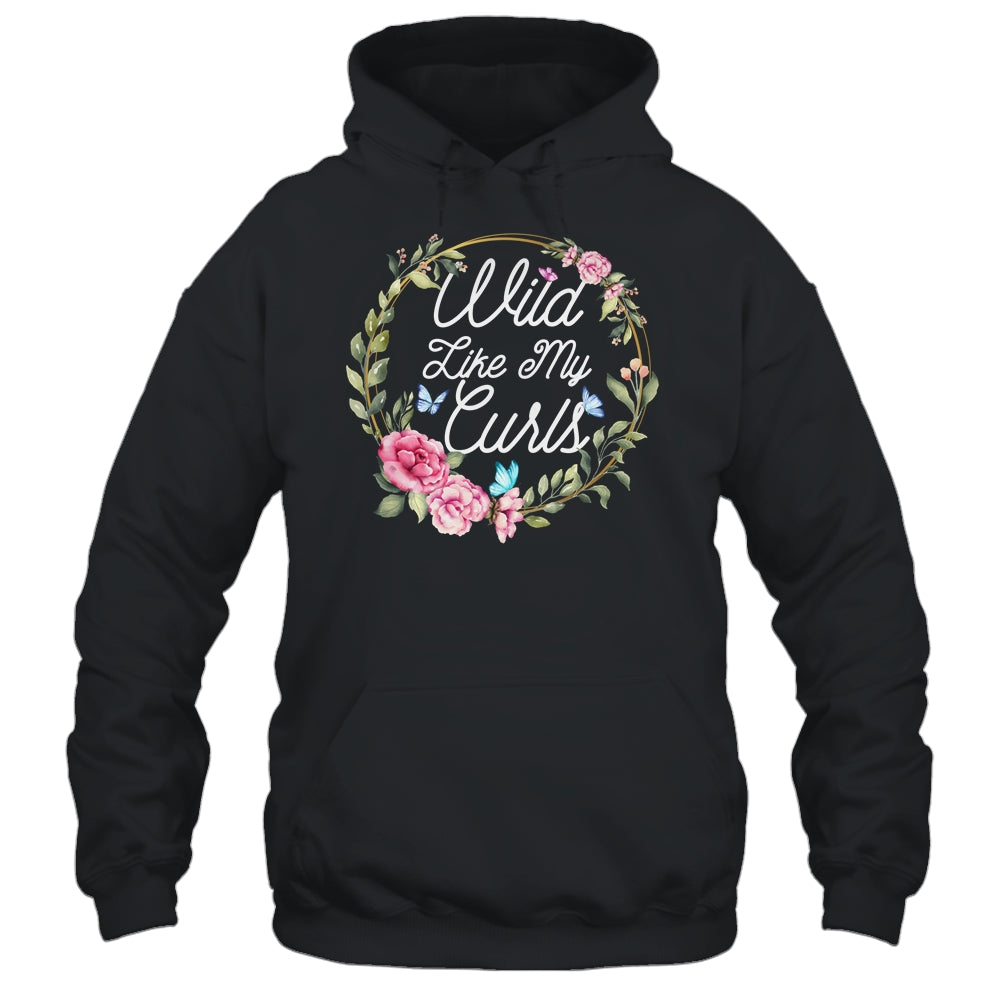 Wild Like My Curls Curly Funny Haired T-Shirt & Tank Top | Teecentury.com