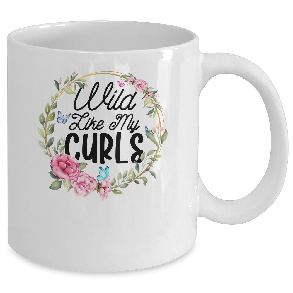 Wild Like My Curls Curly Haired Funny Mug Coffee Mug | Teecentury.com
