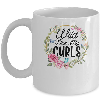Wild Like My Curls Curly Haired Funny Mug Coffee Mug | Teecentury.com