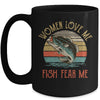 Women Love Me Fish Fear Me Funny Vintage Fishing Mug Coffee Mug | Teecentury.com