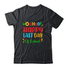 Woo Hoo Happy Last Day Of School Fun Teacher Student Shirt & Hoodie | teecentury