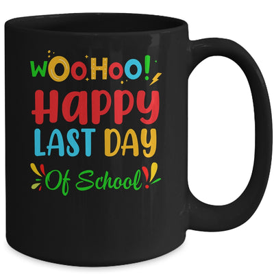 Woo Hoo Happy Last Day Of School Fun Teacher Student Mug | teecentury