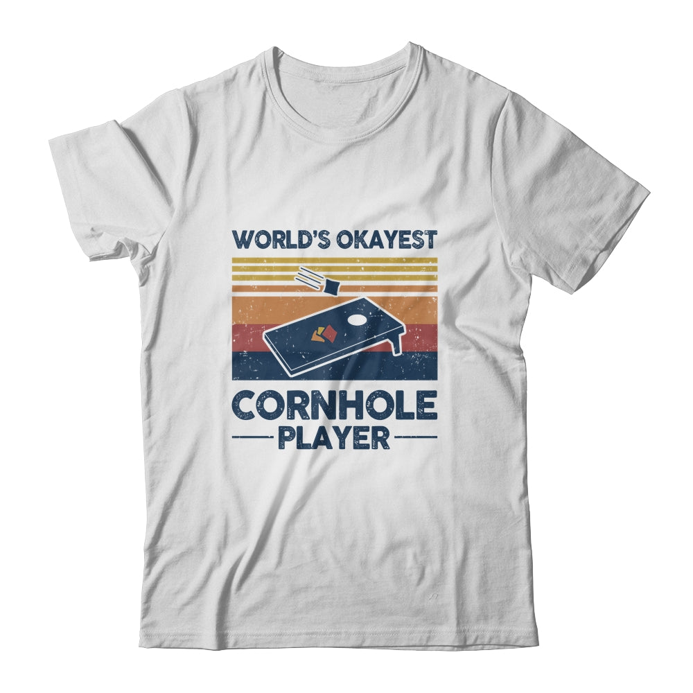 World's Okayest Cornhole Player Funny Dad Vintage T-Shirt & Hoodie | Teecentury.com
