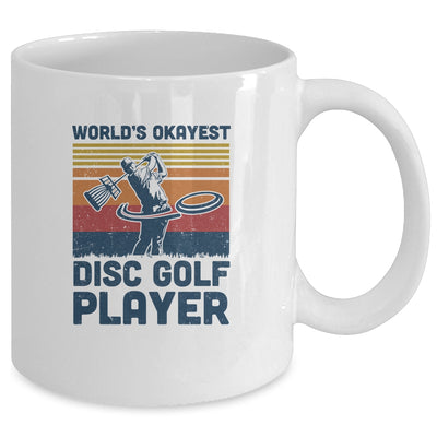 Worlds Okayest Disc Golf Player Funny Frisbee Golfing Gift Mug Coffee Mug | Teecentury.com