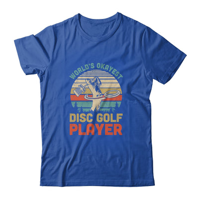 Worlds Okayest Disc Golf Player Gift Funny Frisbee Golfing T-Shirt & Hoodie | Teecentury.com