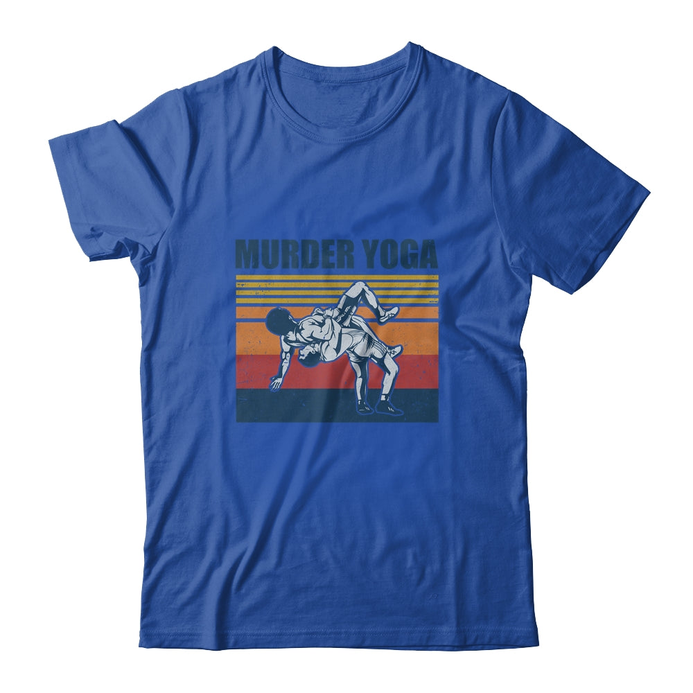 Wrestling Murder Yoga Funny Gift T-Shirt & Hoodie | Teecentury.com