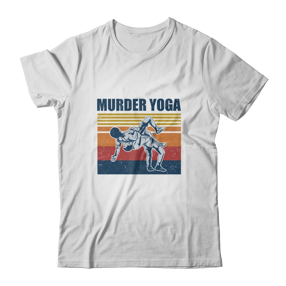 Wrestling Murder Yoga Funny Gift T-Shirt & Hoodie | Teecentury.com
