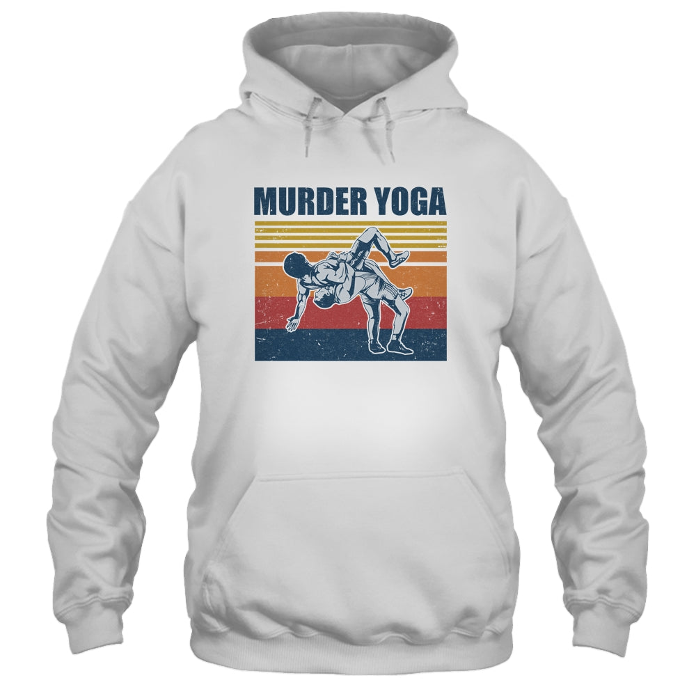 Wrestling Murder Yoga Funny Gift T-Shirt & Hoodie | Teecentury.com