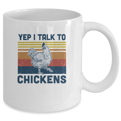 Yep I Talk To Chickens Funny Chicken Farmer Gift Vintage Mug Coffee Mug | Teecentury.com
