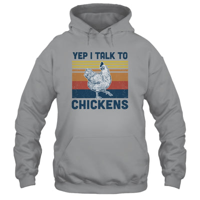 Yep I Talk To Chickens Funny Chicken Farmer Gift Vintage T-Shirt & Hoodie | Teecentury.com