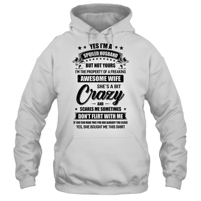 Yes I'm A Spoiled Husband But Not Yours Funny Wife Gifts T-Shirt & Hoodie | Teecentury.com