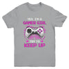 Yes Im A Gamer Girl Try To Keep Up Youth Youth Shirt | Teecentury.com