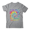 You Are More Than A Test Score Tie Dye Teacher Testing Day Shirt & Hoodie | teecentury