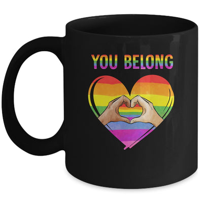 You Belong LGBTQ Rainbow Gay Pride LGBT Mug | teecentury