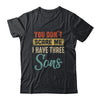 You Don't Scare Me I Have Three Sons Retro Funny Dad T-Shirt & Hoodie | Teecentury.com