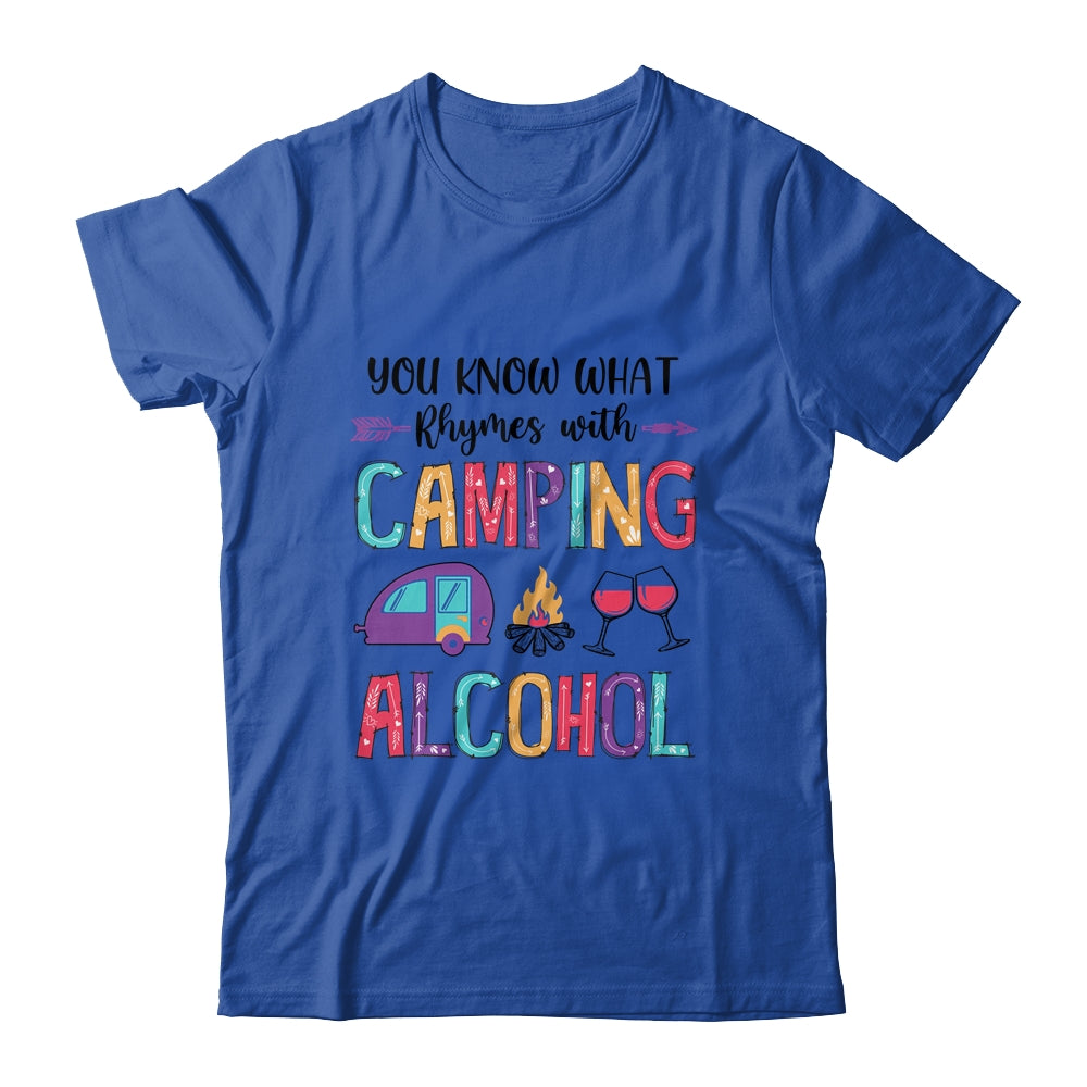 You Know What Rhymes With Camping Alcohol T-Shirt & Tank Top | Teecentury.com