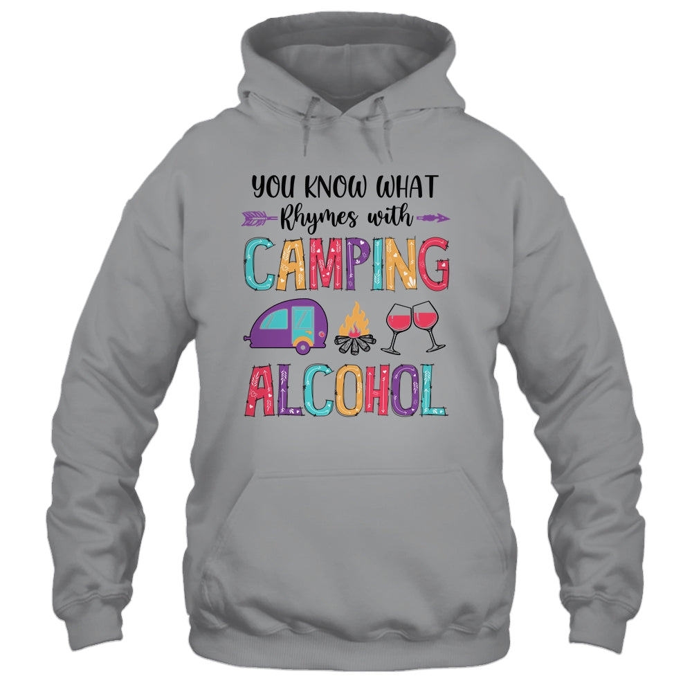 You Know What Rhymes With Camping Alcohol T-Shirt & Tank Top | Teecentury.com