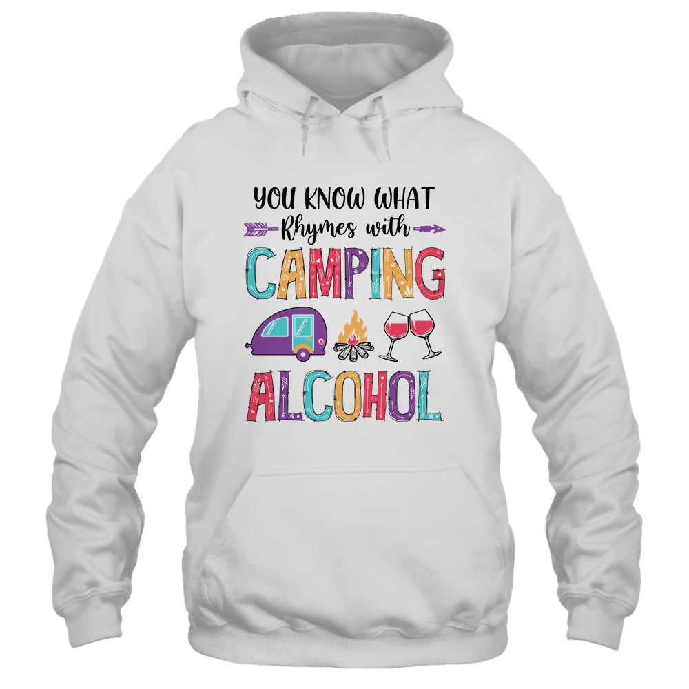 You Know What Rhymes With Camping Alcohol T-Shirt & Tank Top | Teecentury.com