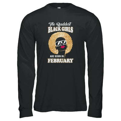 Baddest Black Girls Are Born In February Birthday T-Shirt & Tank Top | Teecentury.com