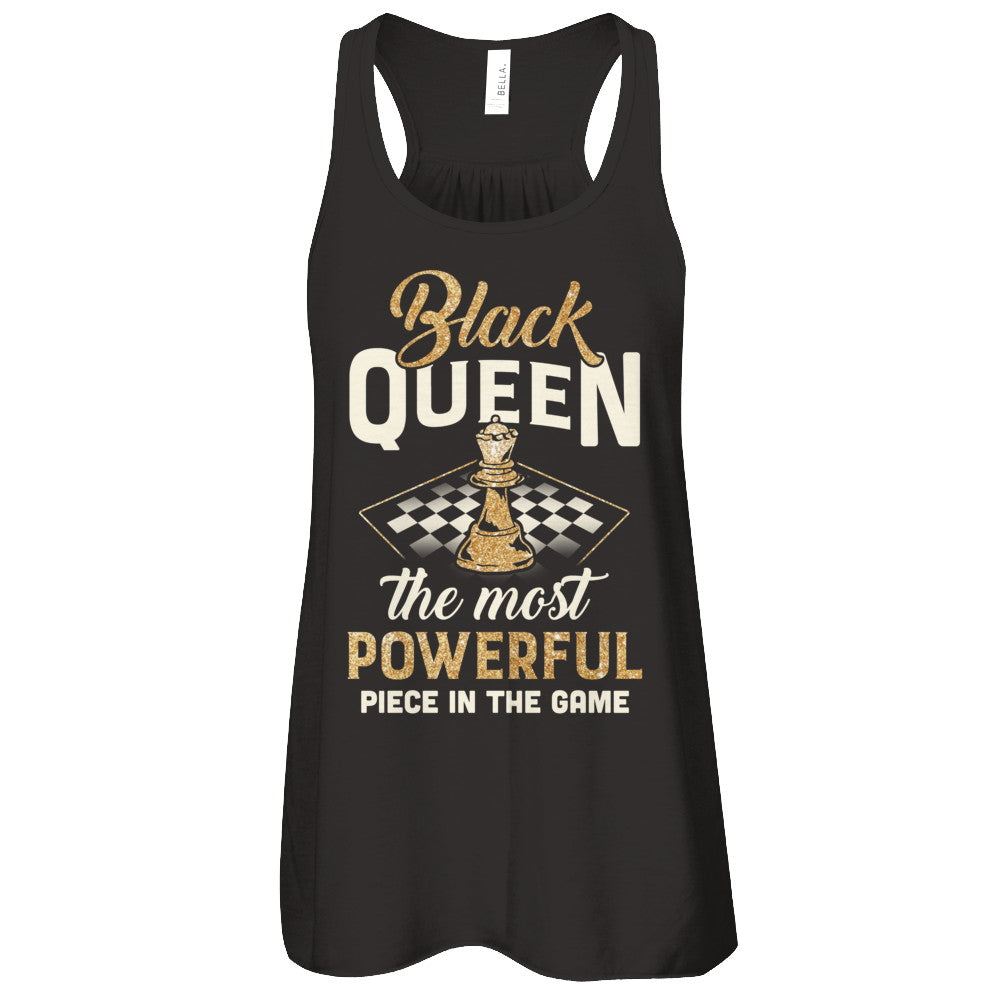 Black Queen The Most Powerful Piece In The Game T-Shirt & Tank Top | Teecentury.com