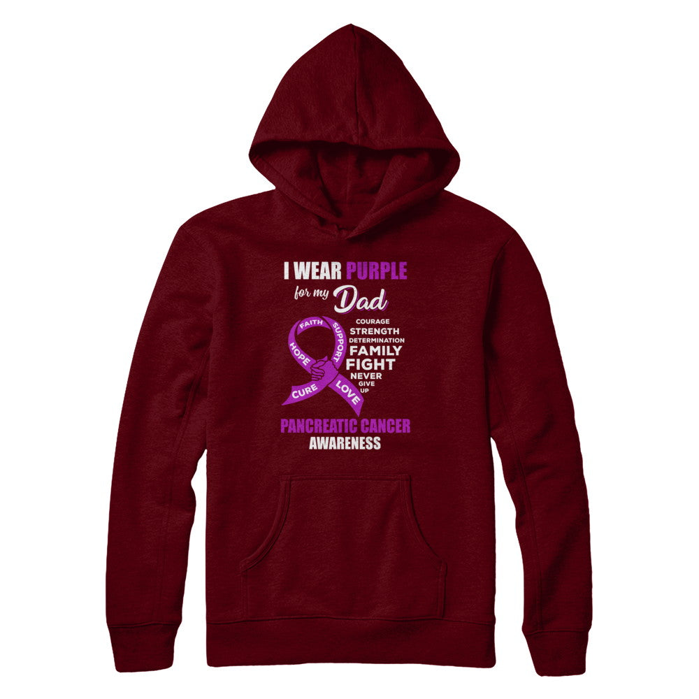 Pancreatic Cancer I Wear Purple For My Dad Son Daughter T-Shirt & Hoodie | Teecentury.com