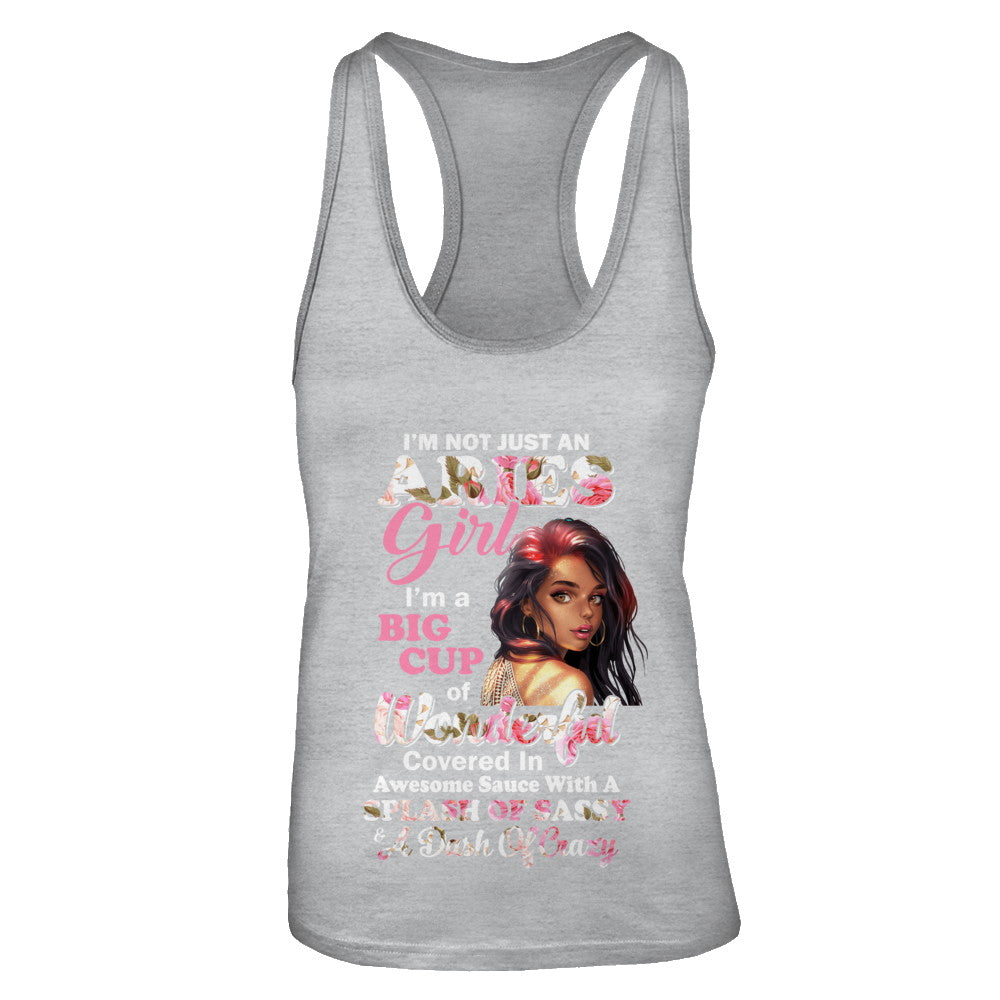 I'm Not Just An Aries Girl March April Birthday Gifts T-Shirt & Tank Top | Teecentury.com
