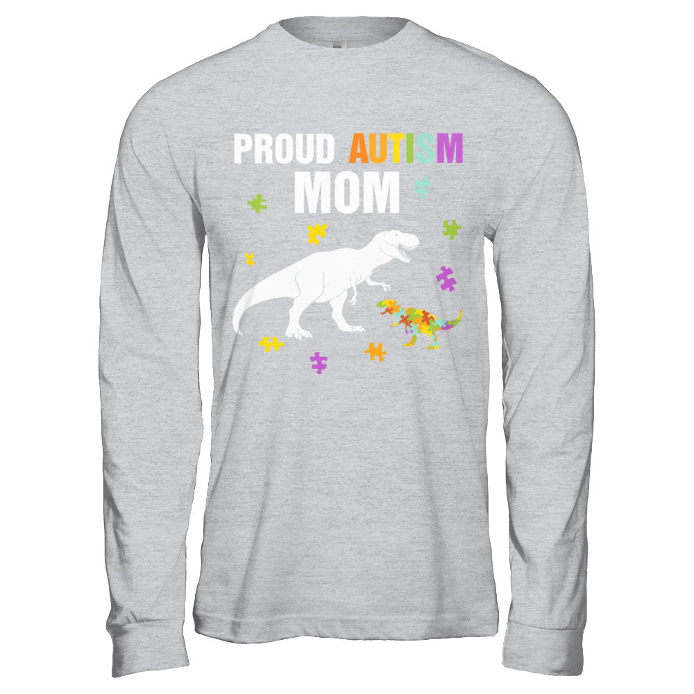 Proud Autism Mom T-Rex Dinosaur Autism Awareness T-Shirt & Hoodie | Teecentury.com