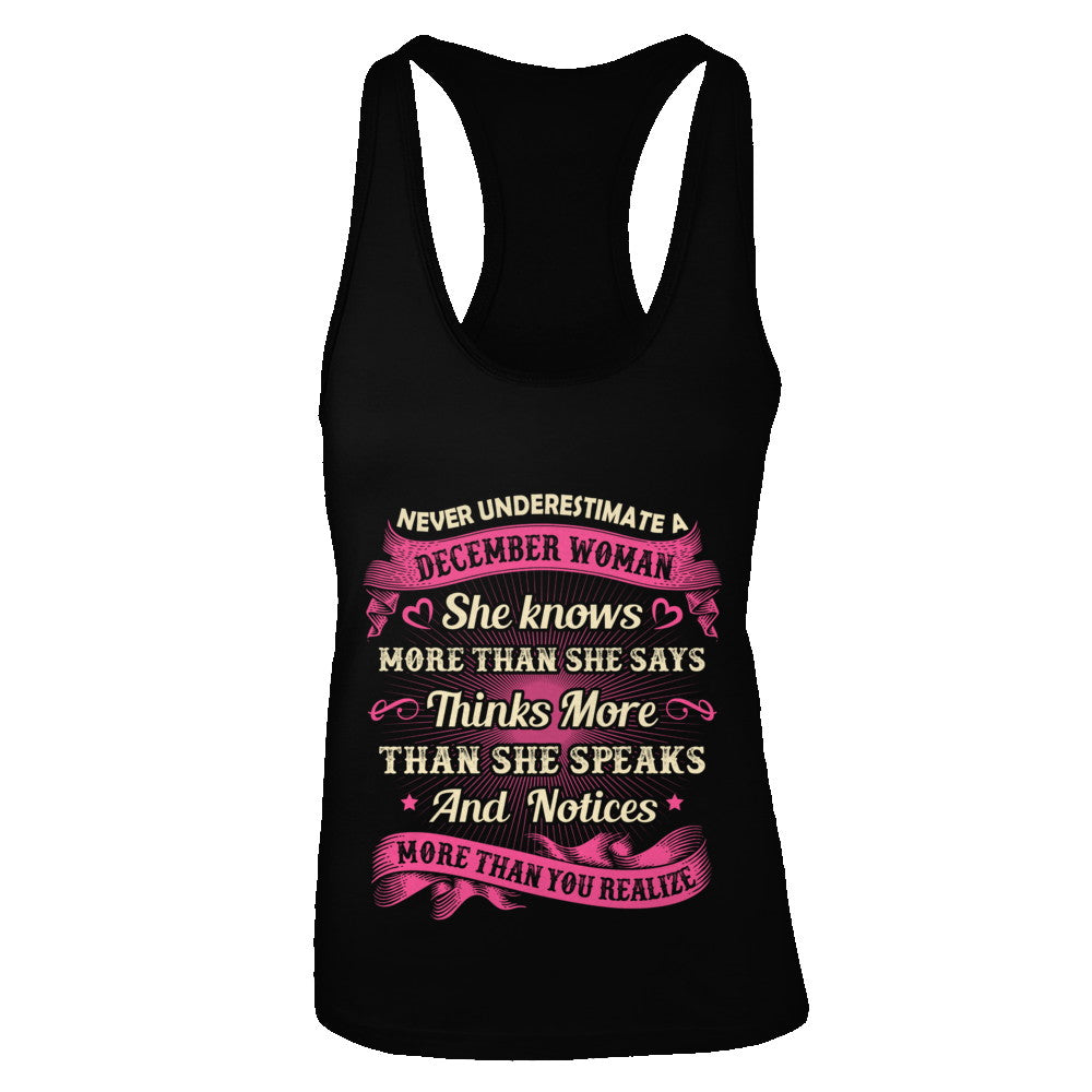 December Woman She Knows More Than She Says Birthday Gift T-Shirt & Tank Top | Teecentury.com