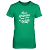 Throw Kindness Around Like Confetti T-Shirt & Tank Top | Teecentury.com