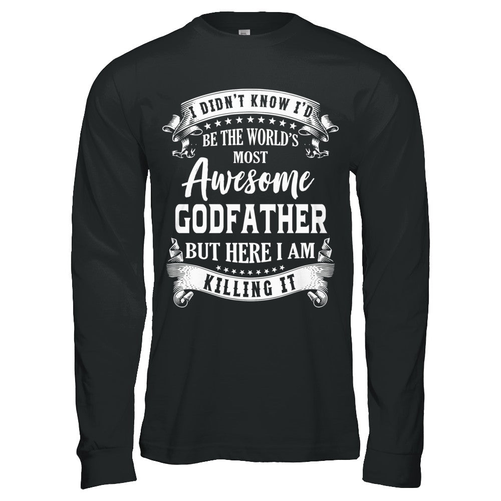 World's Most Awesome Godfather Fathers Day Gift T-Shirt & Hoodie | Teecentury.com