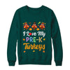 I Love My Pre-K Turkeys Pumpkin Student School Teacher T-Shirt & Sweatshirt | Teecentury.com