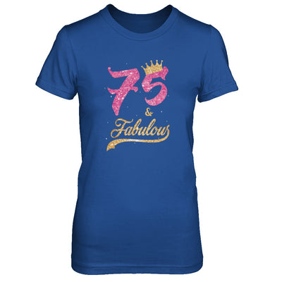 75 And Fabulous 1947 75th Birthday Gift T-Shirt & Tank Top | Teecentury.com