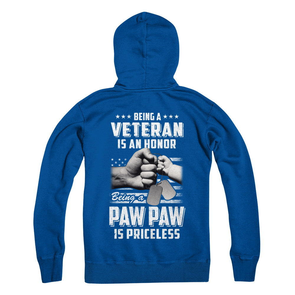 Being A Veteran Is An Honor Being A Paw Paw Is Priceless T-Shirt & Hoodie | Teecentury.com