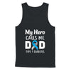 Son Daughter My Hero Calls Me Dad T1D Type1 Diabetes T-Shirt & Hoodie | Teecentury.com