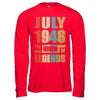 Vintage Retro July 1948 Birth Of Legends 74th Birthday T-Shirt & Hoodie | Teecentury.com