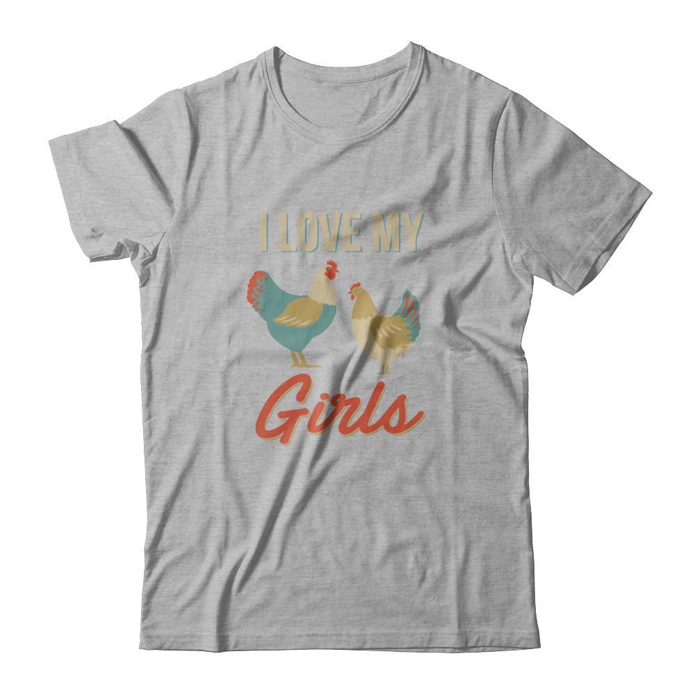 Vintage Retro I Love My Girls Funny Chicken Farmer T-Shirt & Tank Top | Teecentury.com