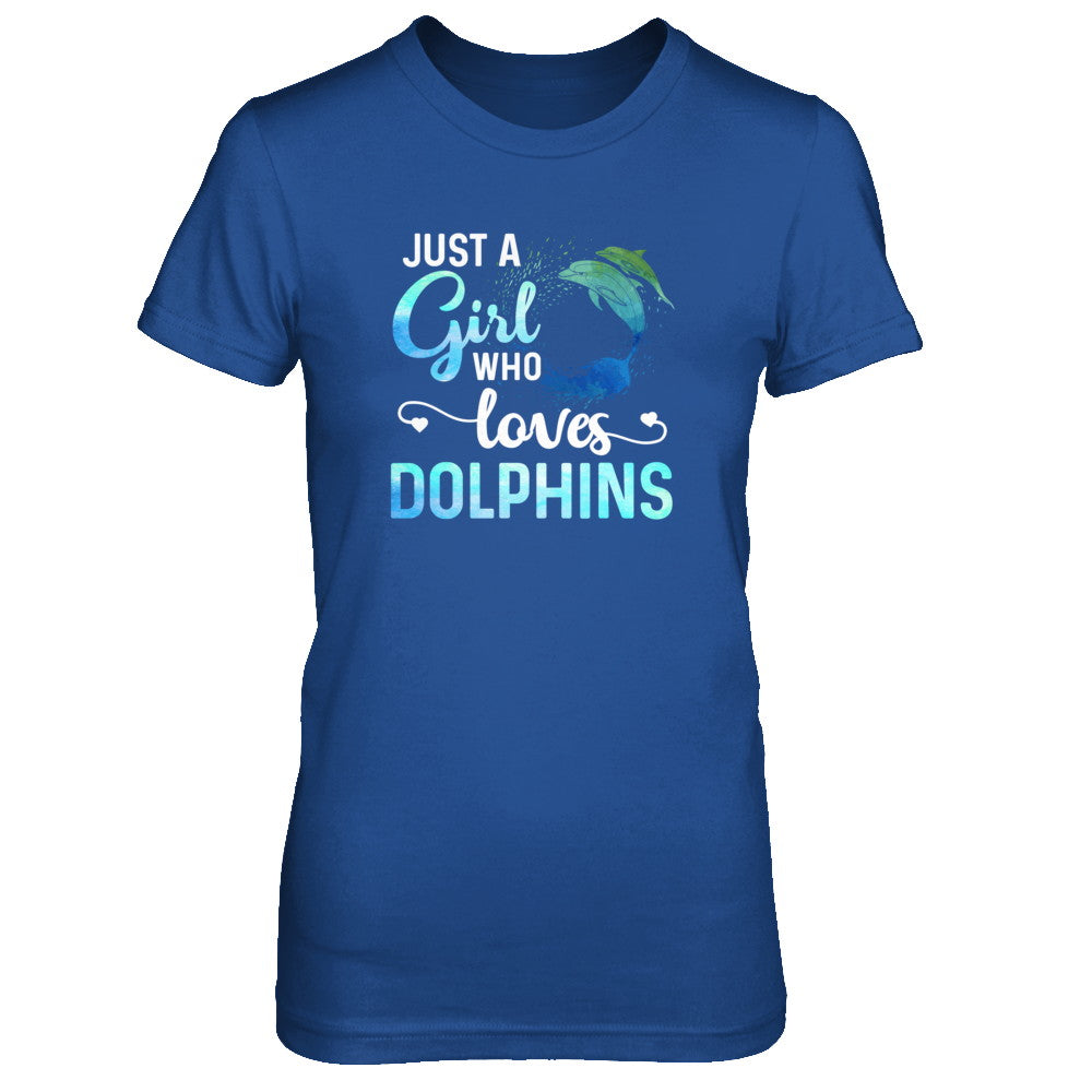 Just A Girl Who Loves Dolphins T-Shirt & Tank Top | Teecentury.com