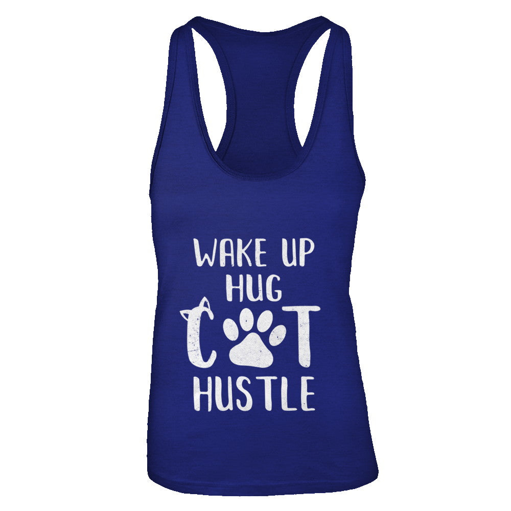 Wake Up Hug Cat Hustle Cats Lover Gift T-Shirt & Tank Top | Teecentury.com