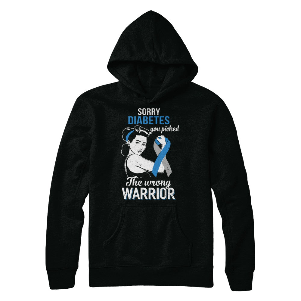 Sorry Diabetes You Picked The Wrong Warrior Diabetes T-Shirt & Hoodie | Teecentury.com