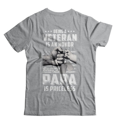 Being A Veteran Is An Honor Being A Papa Is Priceless T-Shirt & Hoodie | Teecentury.com