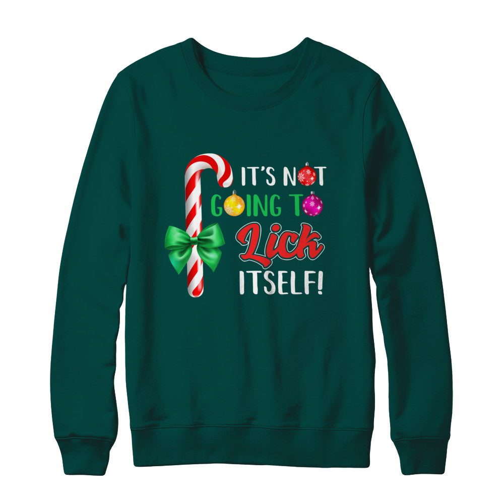 It's Not Going To Lick Itself Funny Candy Christmas T-Shirt & Sweatshirt | Teecentury.com