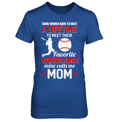 Funny My Favorite Baseball Player Calls Me Mom T-Shirt & Hoodie | Teecentury.com