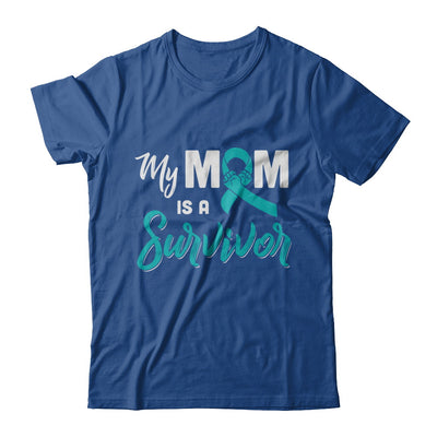 My Mom Is A Survivor Ovarian Son Daughter Support T-Shirt & Hoodie | Teecentury.com