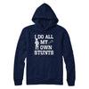 Broken Leg I Do All My Own Stunts Get Well Soon T-Shirt & Hoodie | Teecentury.com