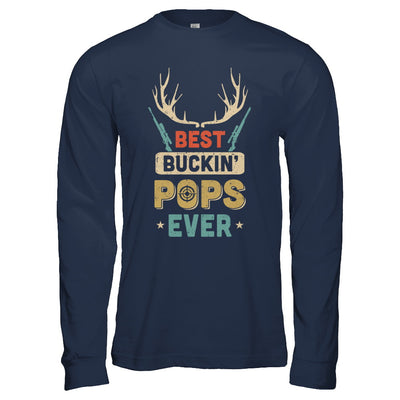 Vintage Best Buckin' Pops Ever Deer Hunting T-Shirt & Hoodie | Teecentury.com