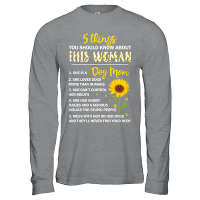 5 Things You Should Know About This Woman Dog Mom T-Shirt & Hoodie | Teecentury.com