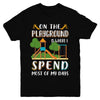 On The Playground Is Where I Spend Most Of My Days Kid Youth Youth Shirt | Teecentury.com