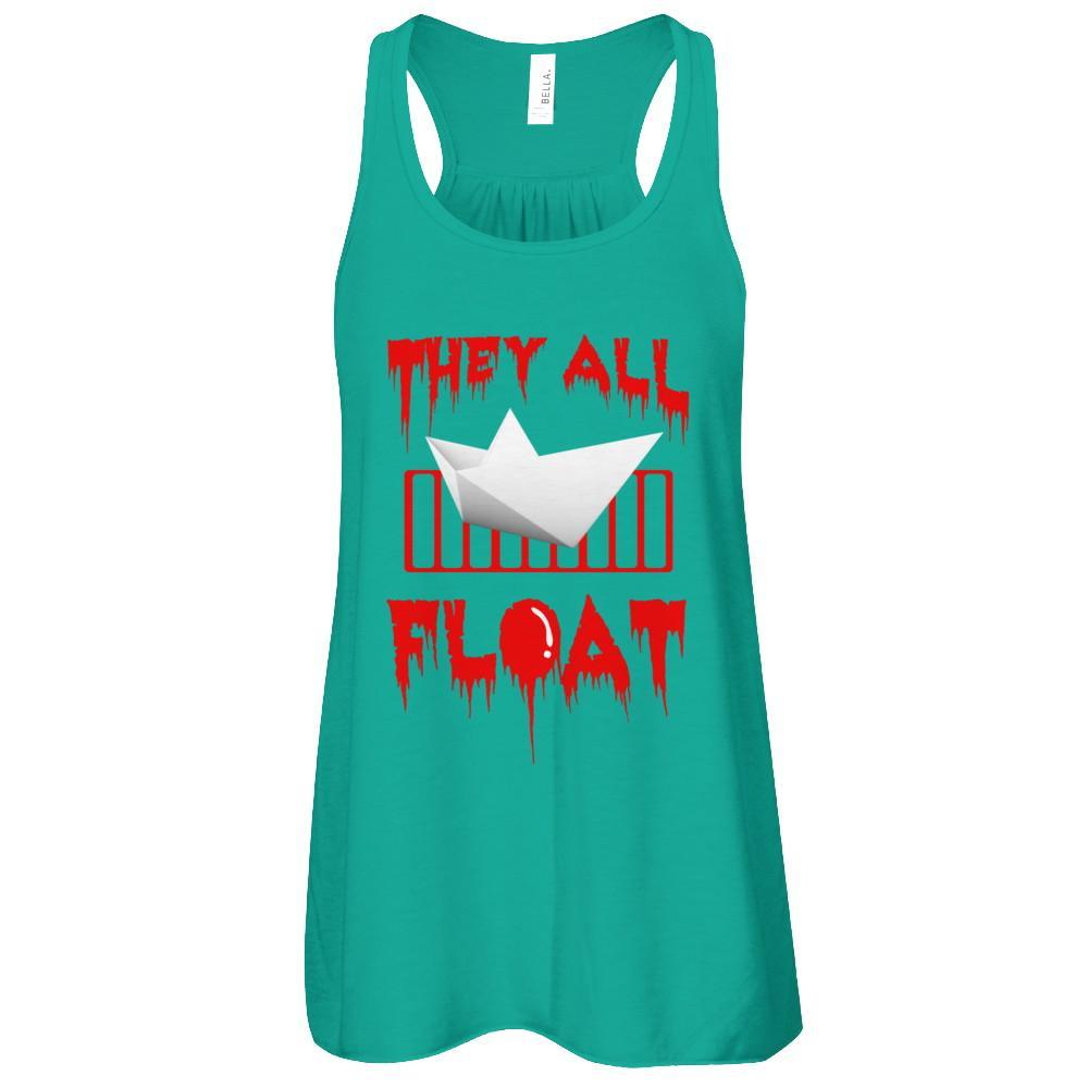 They All Float Horror Halloween Blood T-Shirt & Tank Top | Teecentury.com