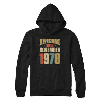 Vintage Retro Awesome Since November 1978 44th Birthday T-Shirt & Hoodie | Teecentury.com